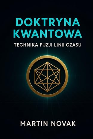Doktryna Kwantowa Linie Czasu